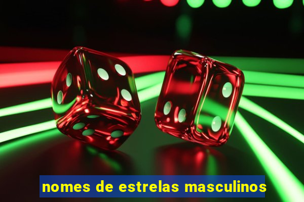 nomes de estrelas masculinos